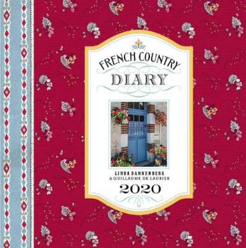 French Country Diary 2020 Engagement Calendar by Linda Dannenberg