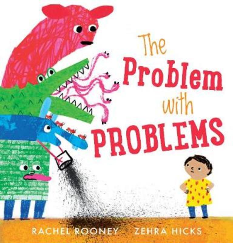 The Problem with Problems by Rachel Rooney (9781925972269) Harry