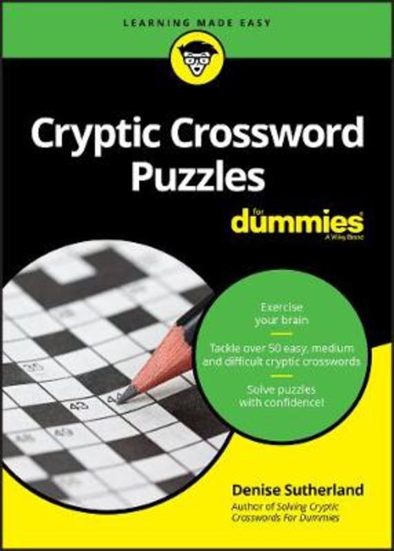 Cryptic Crossword Puzzles For Dummies By Denise Sutherland ...