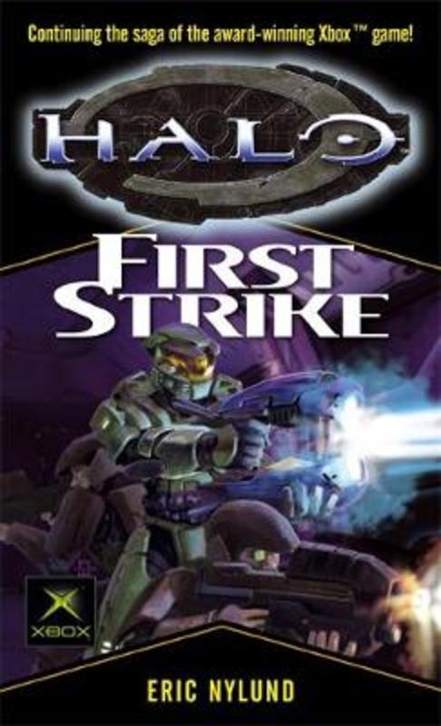 Halo: First Strike by Eric S. Nylund (9781841494227) | Harry Hartog ...