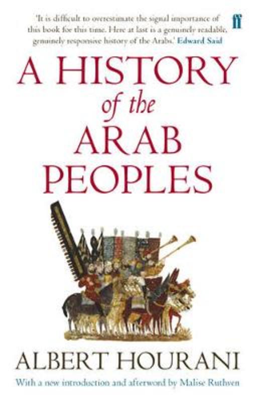 A History of the Arab Peoples by Albert Hourani (9780571288014) Harry