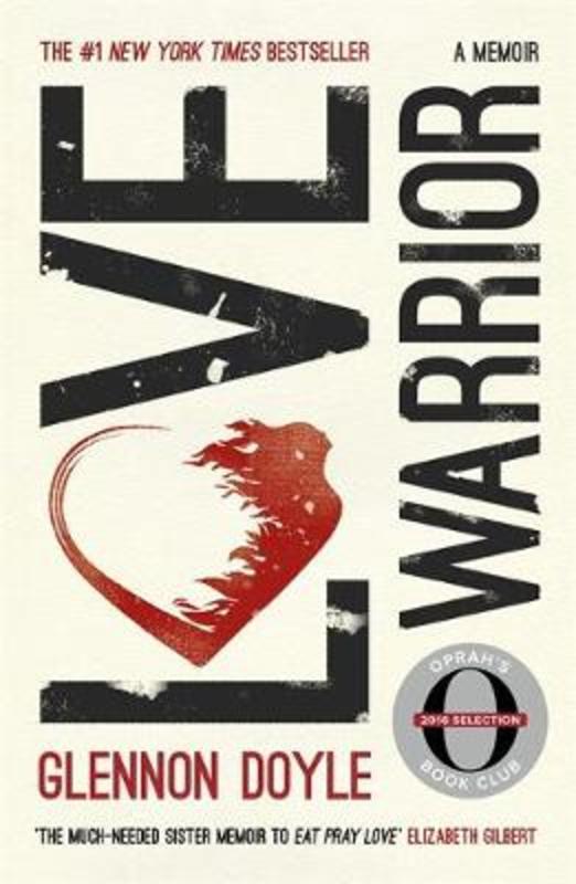 Love Warrior Oprah S Book Club By Glennon Doyle Melton Harry Hartog Bookseller