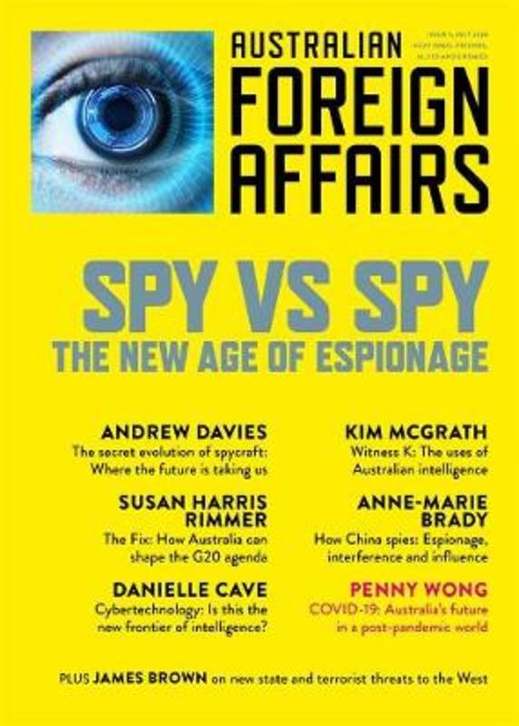Spy Vs Spy The New Age Of Espionage Australian Foreign Affairs 9 By Jonathan Pearlman 9781760642020 Harry Hartog Bookseller The album was released in february 1986 on the powderworks label and was produced by leszek karski. spy vs spy the new age of espionage