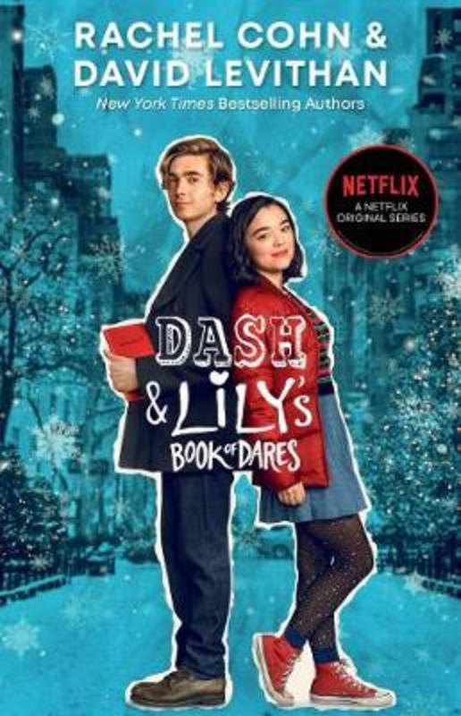 Dash and Lily's Book of Dares Tiein) by David