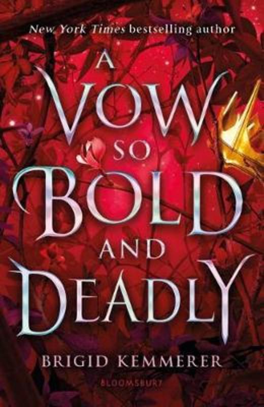 A Vow So Bold and Deadly by Brigid Kemmerer (9781526613820) Harry