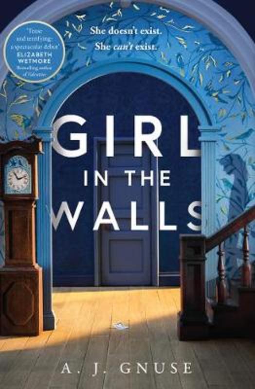 Girl in the Walls by A.J. Gnuse Girl in the Walls by A.J. Gnuse