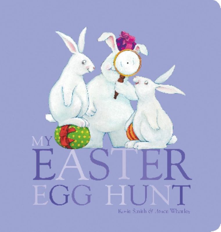 My Easter Egg Hunt Board Book by Rosie Smith (9781743624784) Harry