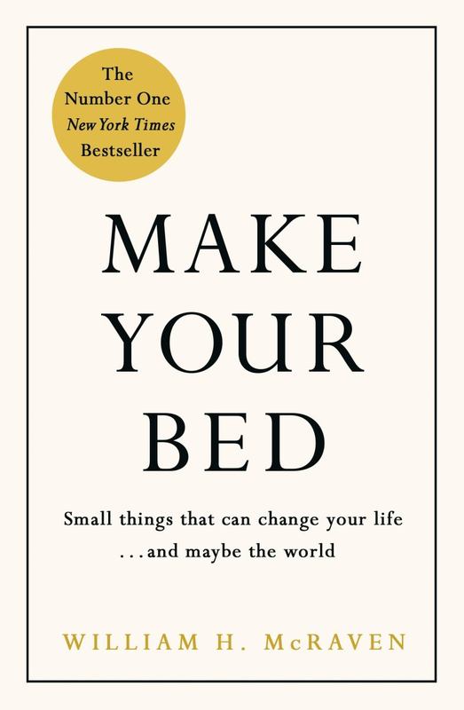 make your bed book by admiral william mcraven make your bed book by admiral william mcraven