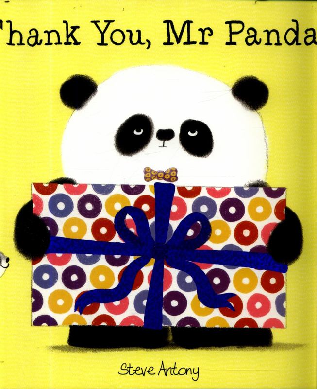 Thank You Mr Panda By Steve Antony 9781444927863 Harry