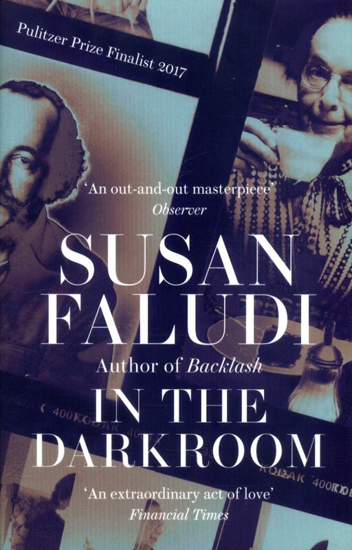 In the Darkroom by Susan Faludi (9780008194475) Harry Hartog Bookseller