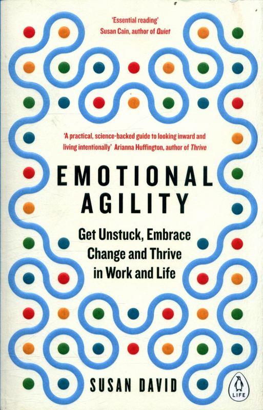 Emotional Agility By Susan David 9780241976586 Harry Hartog Bookseller