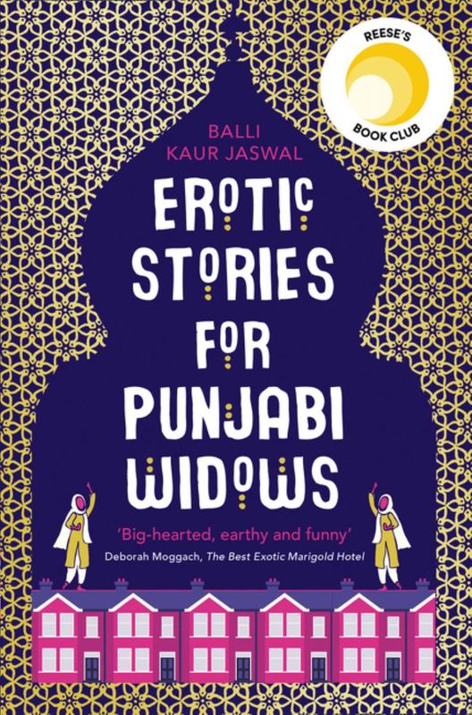 Erotic Stories for Punjabi Widows by Balli Kaur Jaswal (9780008209919) Harry Hartog Bookseller Erotic Stories for Punjabi Widows by Balli Kaur Jaswal (9780008209919) Harry Hartog Bookseller