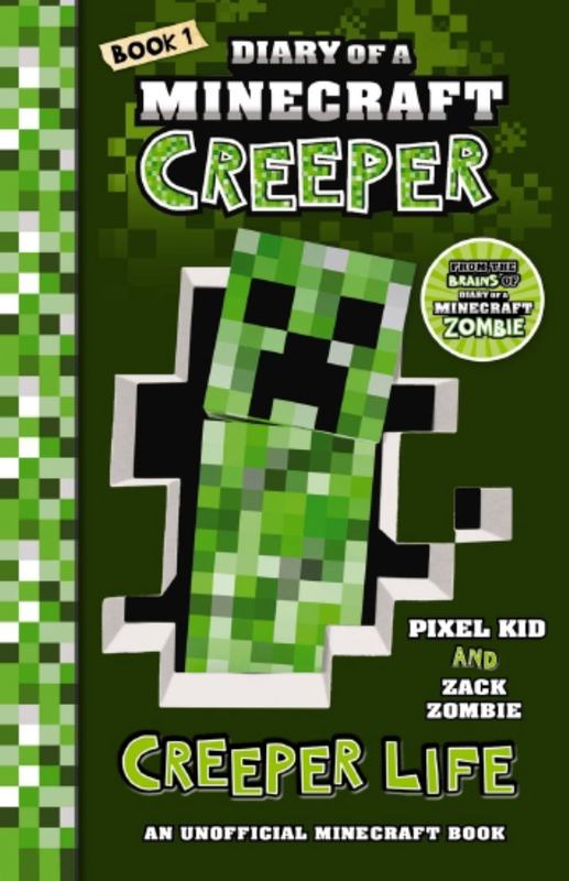 Diary Of A Minecraft Creeper 1 Creeper Life By Zack Zombie 9781742768717 Harry Hartog Bookseller
