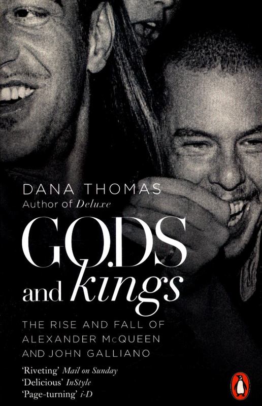 Gods and Kings by Dana Thomas 