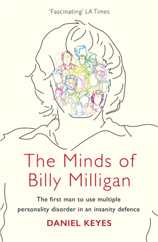 The Minds Of Billy Milligan By Daniel Keyes 9781409163909 Harry Hartog Bookseller