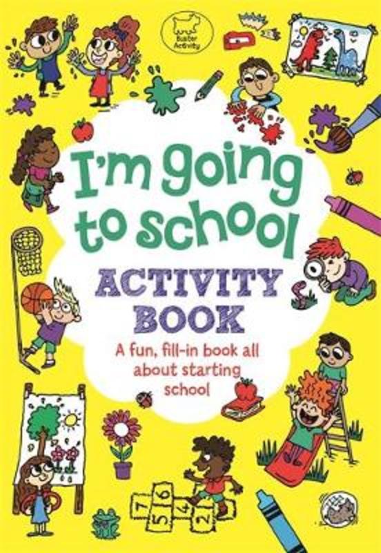 I'm Going to School Activity Book by Chris Dickason (9781780555270 ...