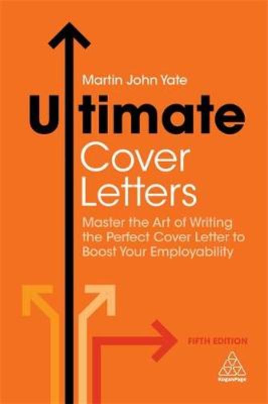 Ultimate Cover Letters By Martin John Yate 9780749481667 Harry Hartog Bookseller