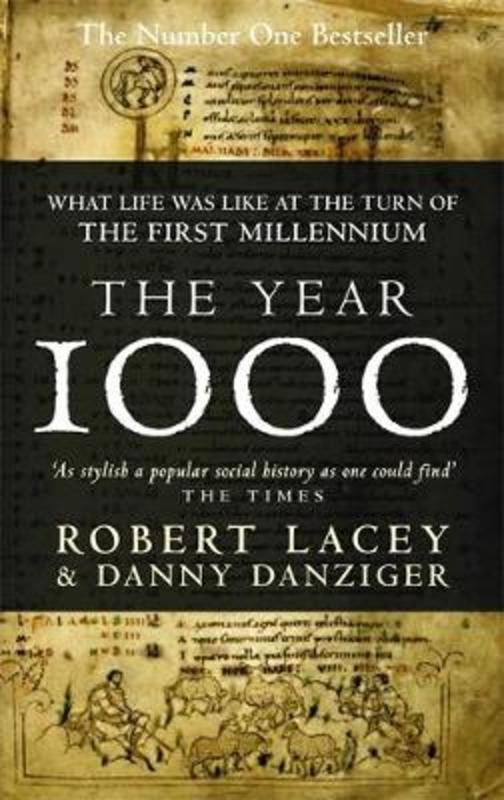 The year 1000 by robert lacey 9780349113067 harry hartog bookseller