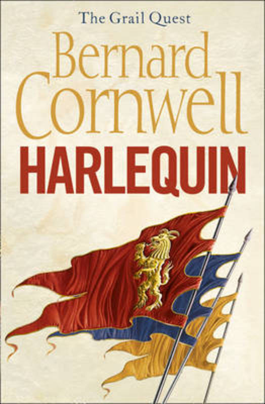 Harlequin by Bernard Cornwell (9780007310302) Harry Hartog Bookseller