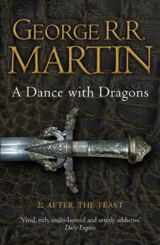 A Dance With Dragons Part 2 After the Feast by R. R. Martin (9780007466078) Harry
