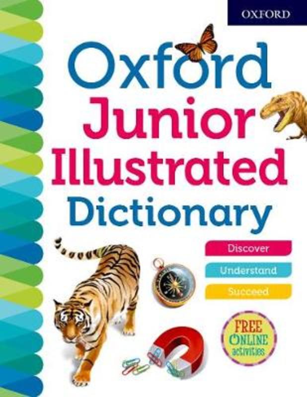 Oxford Junior Illustrated Dictionary by Oxford