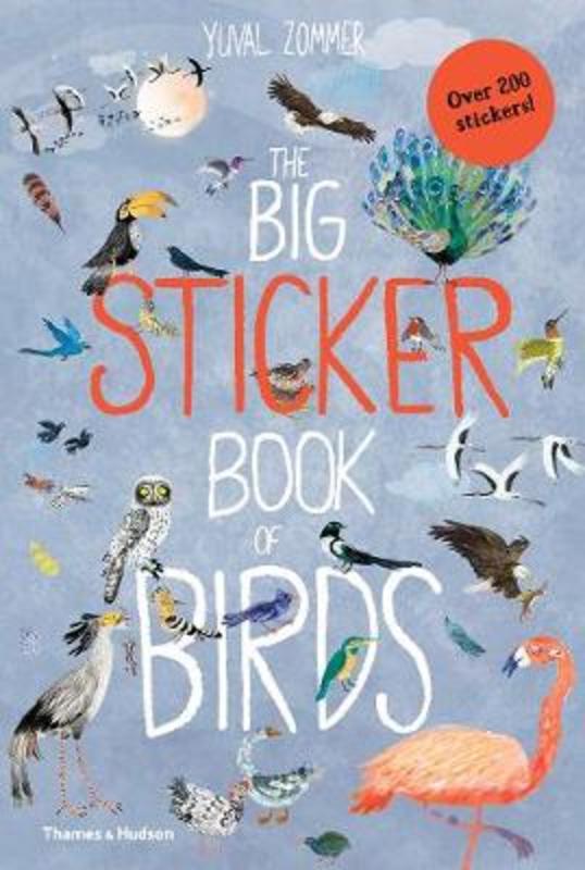 The Big Sticker Book of Birds by Yuval Zommer (9780500652008) Harry