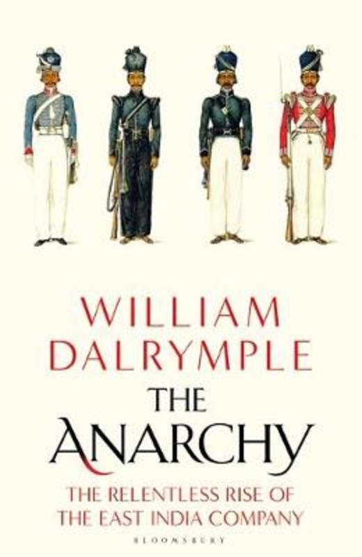the anarchy by dalrymple